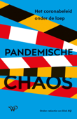 Pandemische chaos - Dick Bijl