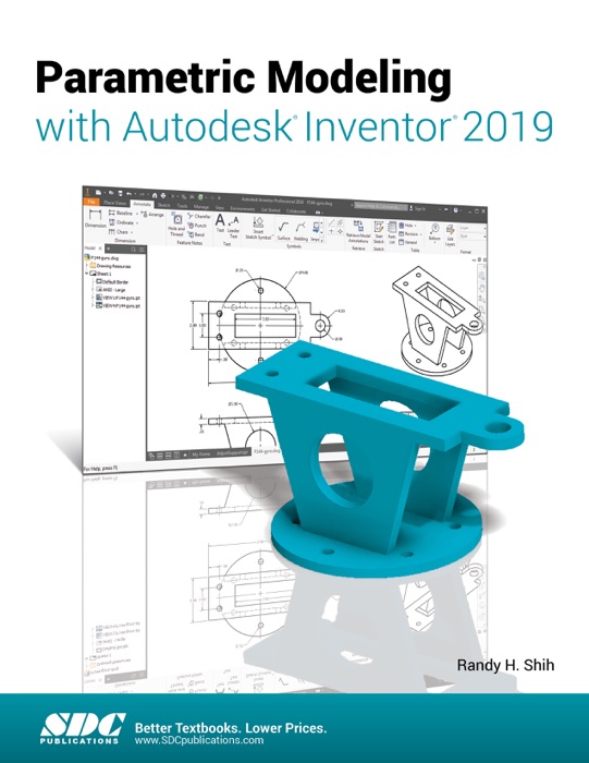 Parametric Modeling with Autodesk Inventor 2019