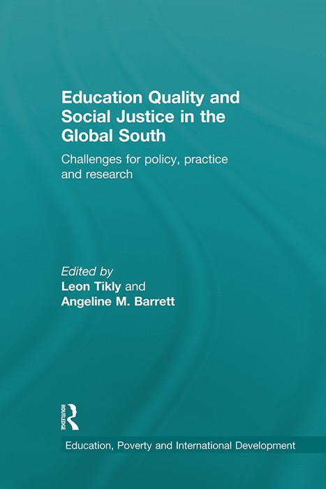 Education Quality and Social Justice in the Global South