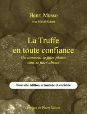 La Truffe en toute confiance