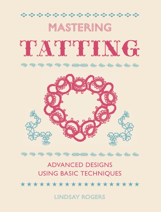 Mastering Tatting