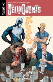 The Delinquents - James Asmus & Fred Van Lente by  James Asmus & Fred Van Lente PDF Download