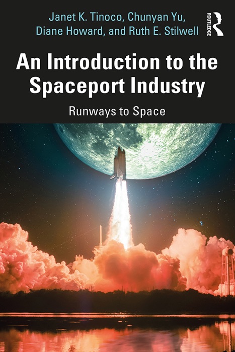 An Introduction to the Spaceport Industry