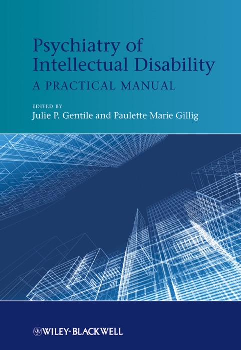 Psychiatry of Intellectual Disability