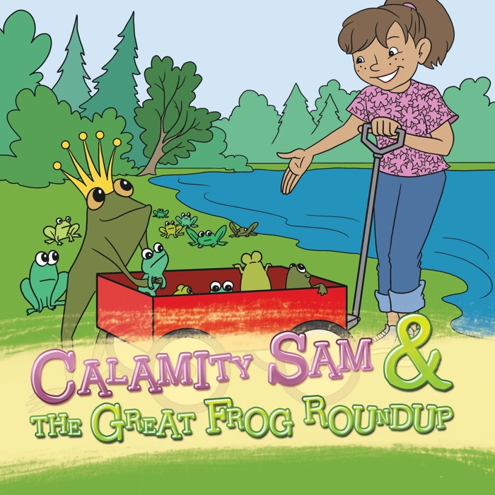 Calamity Sam & the Great Frog Roundup