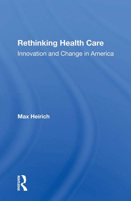 Rethinking Health Care