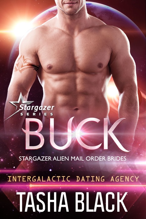 Buck: Stargazer Alien Mail Order Brides #11