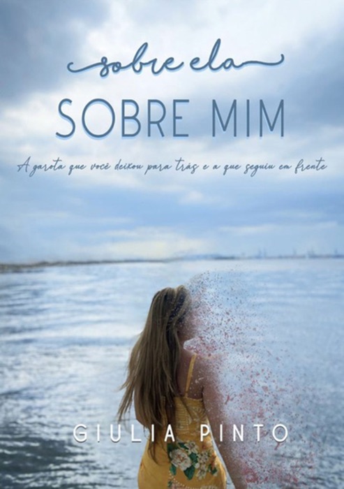 Sobre Ela, Sobre Mim