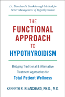Kenneth Blanchard - Functional Approach to Hypothyroidism artwork