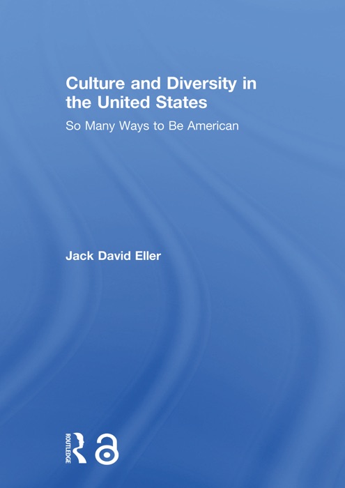 Culture and Diversity in the United States