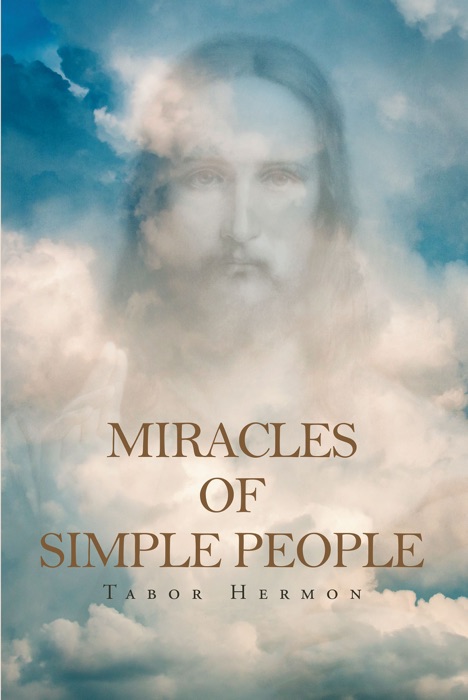 Miracles of Simple People
