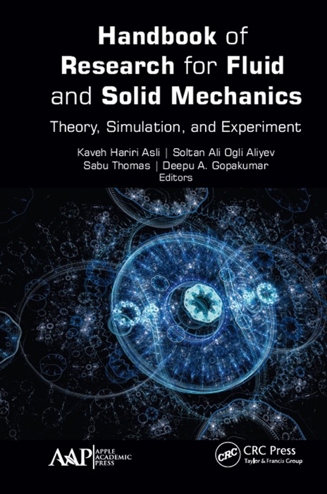 Handbook of Research for Fluid and Solid Mechanics