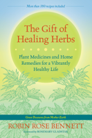 Robin Rose Bennett - The Gift of Healing Herbs artwork