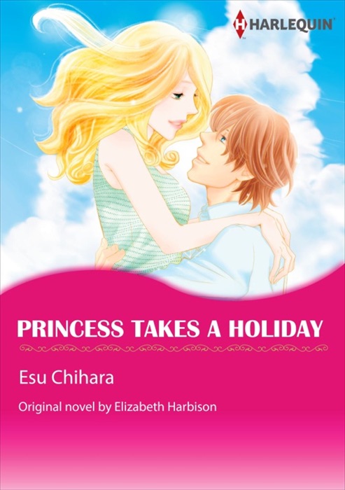Princess Takes A Holiday