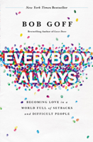 Bob Goff - Everybody, Always artwork