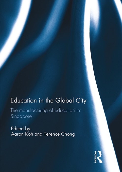 Education in the Global City