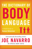 The Dictionary of Body Language - Joe Navarro