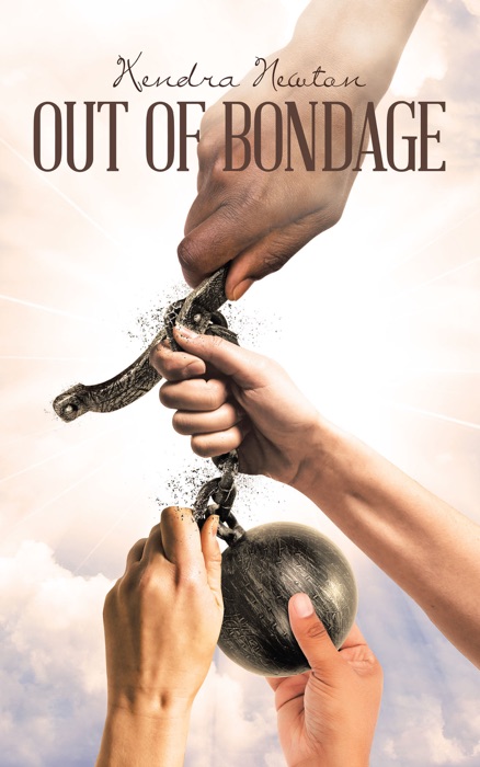 Out of Bondage