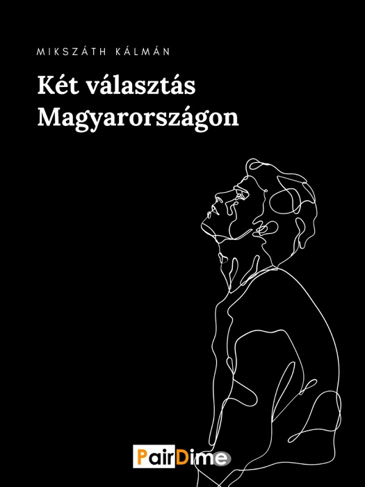 Két _választás Magyarországon