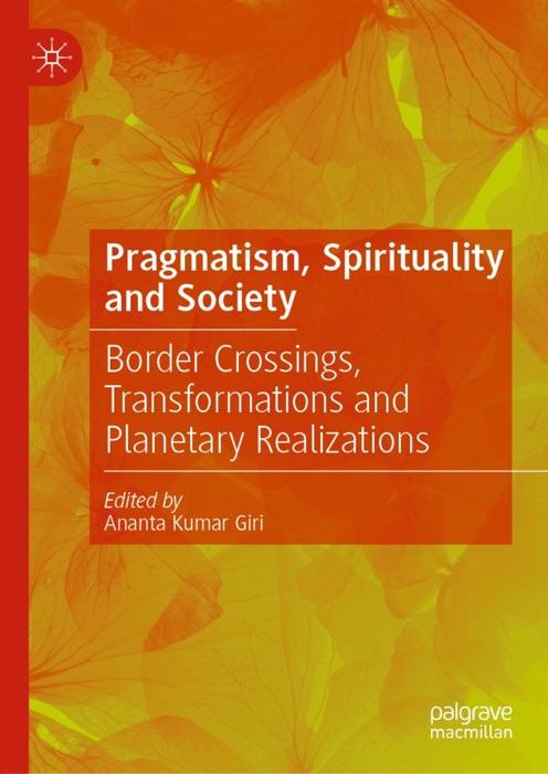 Pragmatism, Spirituality and Society