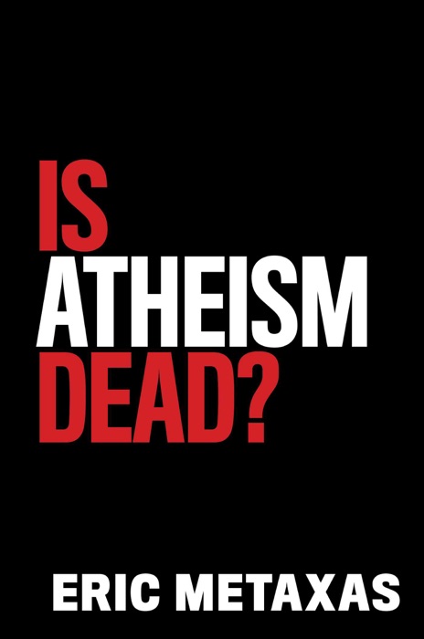 Is Atheism Dead?