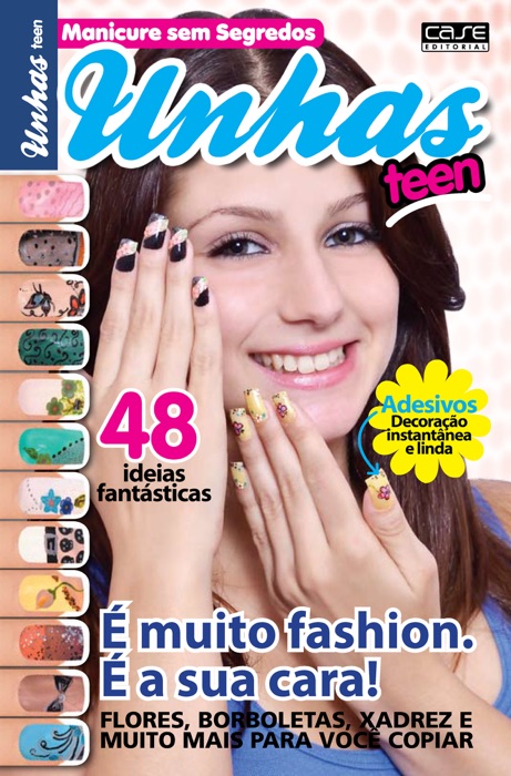 Manicure Sem Segredos Ed. 16 - Unhas Teen