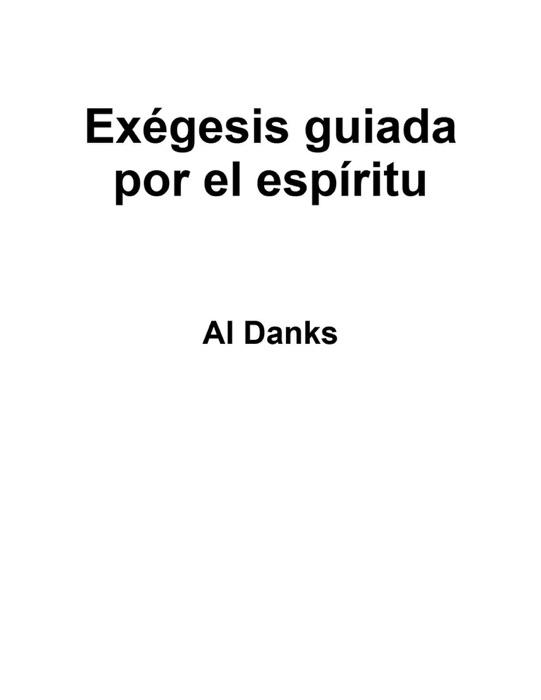 Exégesis guiada por el espíritu