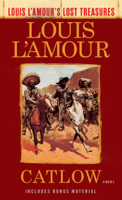 Louis L'Amour - Catlow (Louis L'Amour's Lost Treasures) artwork