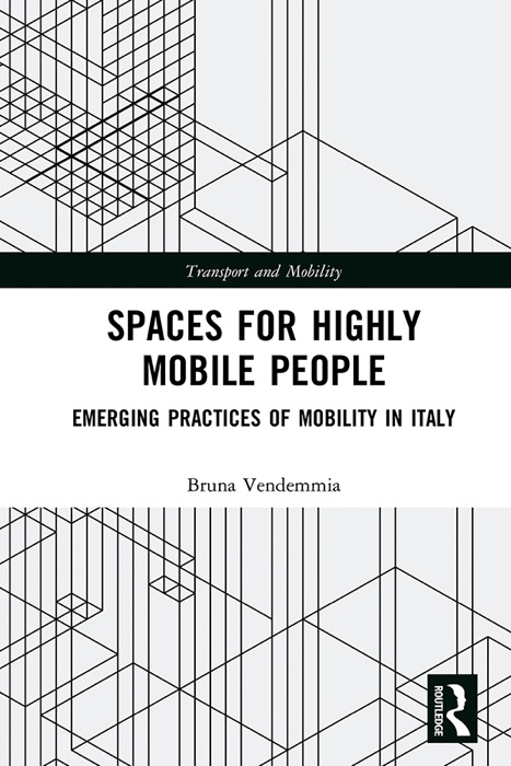 Spaces for Highly Mobile People