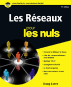 Les réseaux pour les nuls, 11e - Doug Lowe