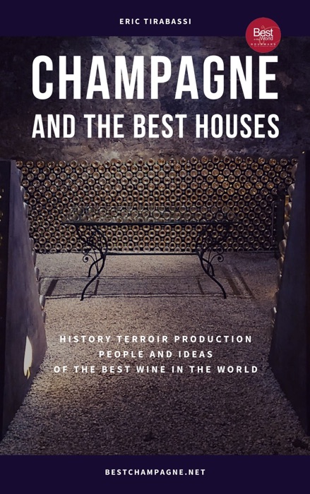 CHAMPAGNE AND THE BEST HOUSES