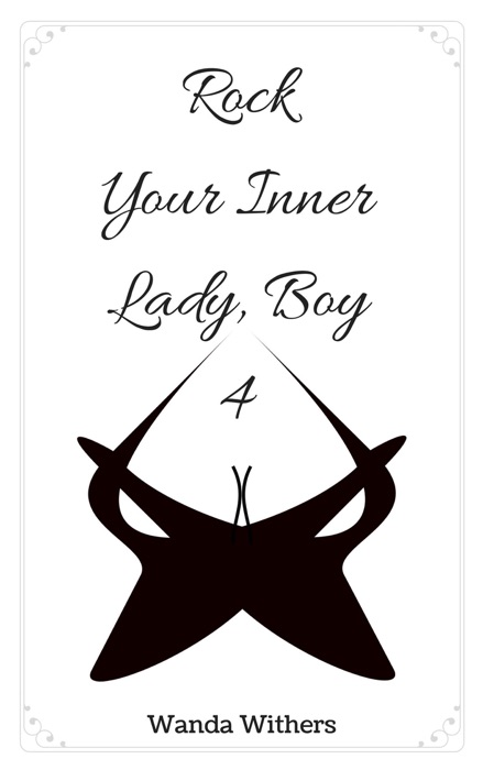 Rock Your Inner Lady, Boy 4