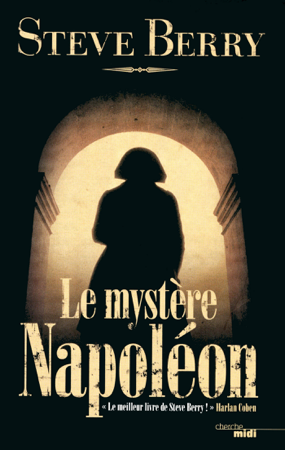 Le Mystère Napoléon - Steve Berry