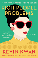 Kevin Kwan - Rich People Problems artwork