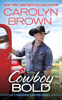 Carolyn Brown - Cowboy Bold artwork