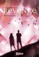 Jennifer L. Armentrout & Anja Malich - Revenge. Sternensturm (Revenge 1) artwork