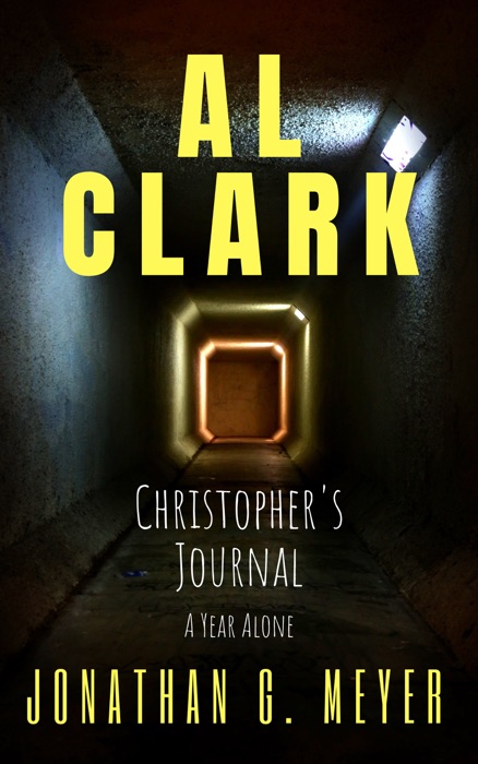 Al Clark- Christopher's Journal (Prequel)