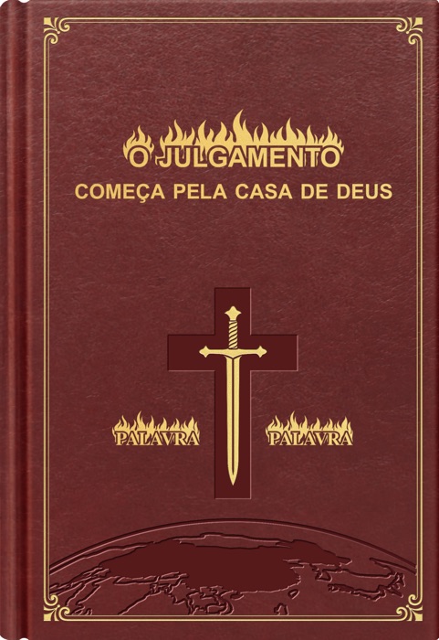 O julgamento começa pela casa de Deus