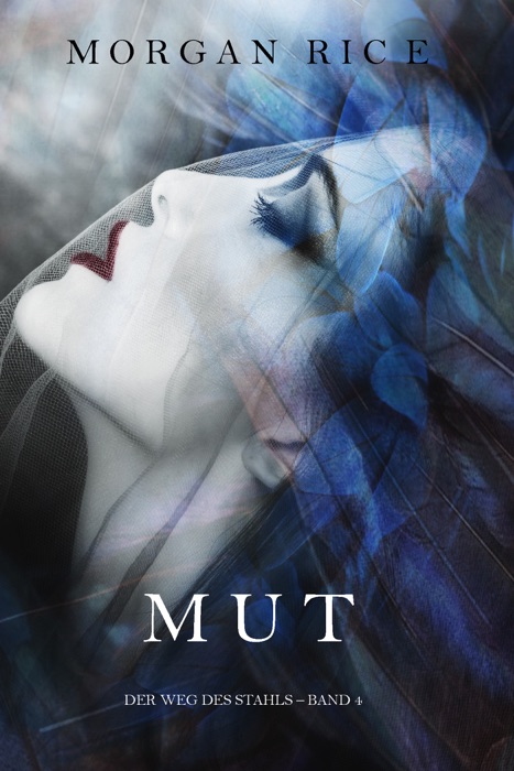 Mut (Der Weg des Stahls – Band 4)