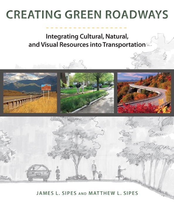 Creating Green Roadways