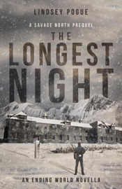 The Longest Night: An Apocalyptic Outbreak Survival Prequel
