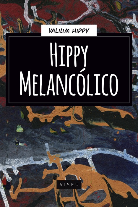 Hippy Melancólico