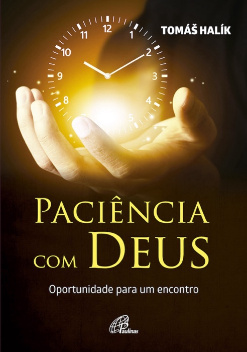 Paciência com Deus