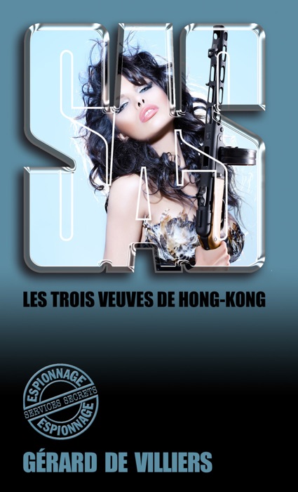 SAS 12 Les trois veuves de Hong-Kong