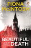 Beautiful Death - Fiona McIntosh