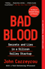 Bad Blood - John Carreyrou