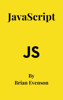 JavaScript - Brian Evenson