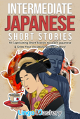 Intermediate Japanese Short Stories - Lingo Mastery