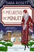 Le Meurtre de Minuit - Sara Rosett