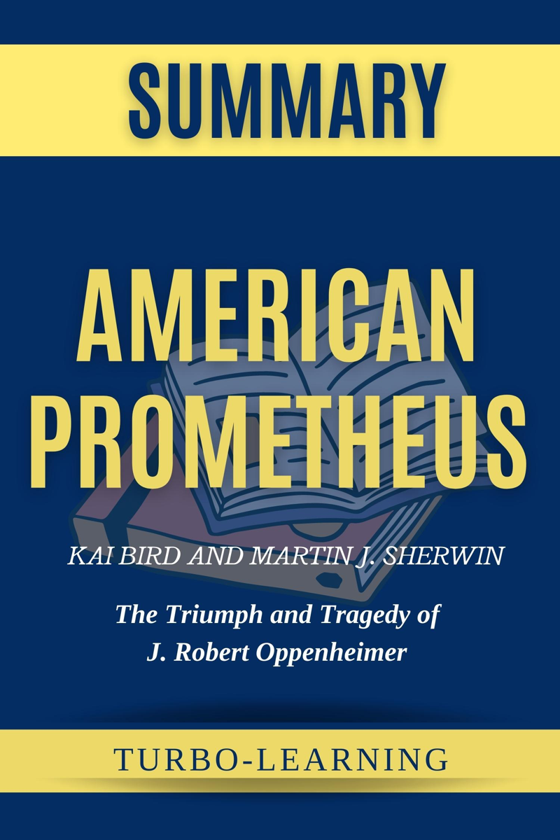 AMERICAN PROMETHEUS: THE TRIUMPH AND TRAGEDY OF ROBERT, 45% OFF